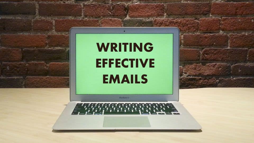 Writing Effective Emails