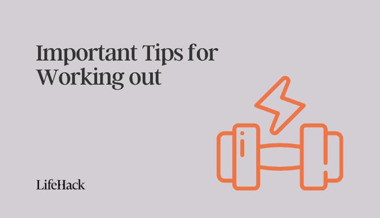 important tips for working out