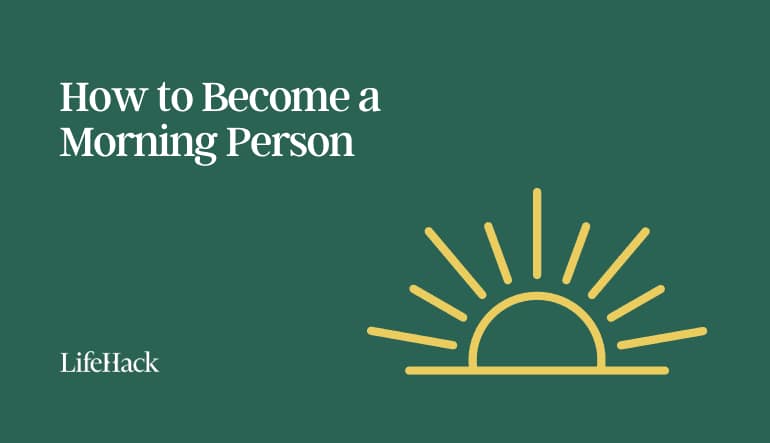 morning person