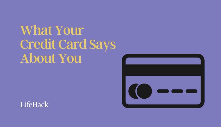 what your credit card says about you