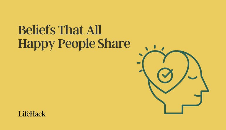 happy people beliefs