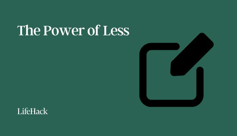 power of less