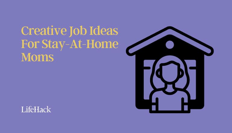 job ideas for stay at home moms