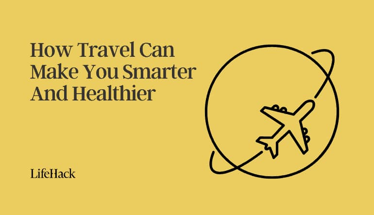 how travel make you smarter