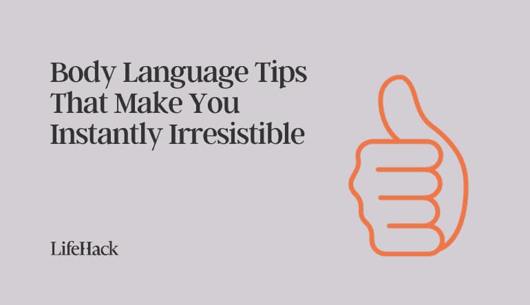 body language tips irresistible