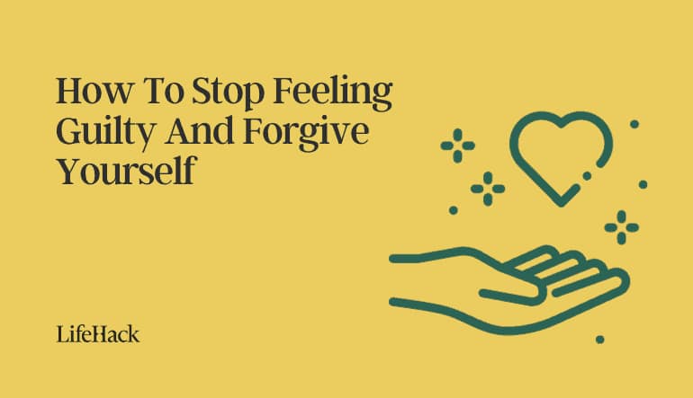 stop feeling guilty