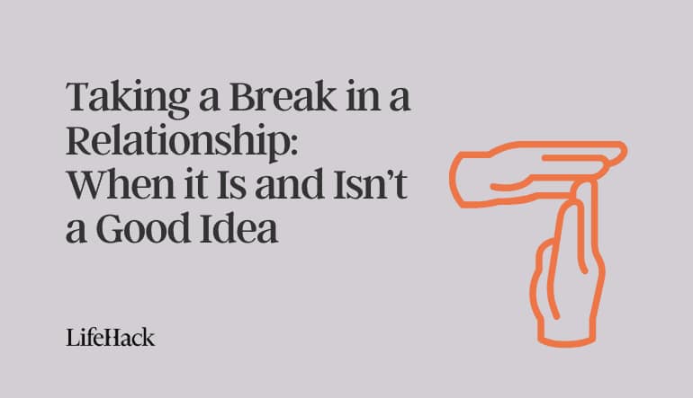 taking a break in a relationship