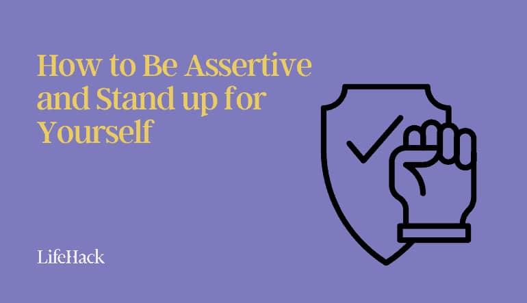 how to be assertive
