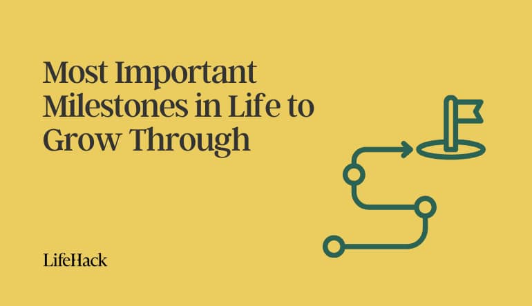 milestones in life