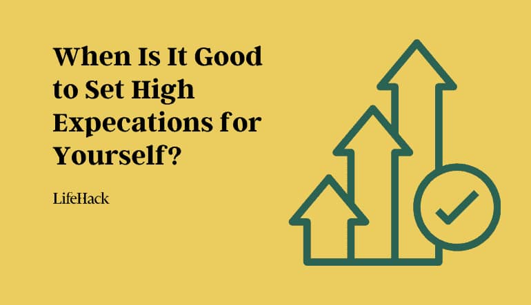 high expectation