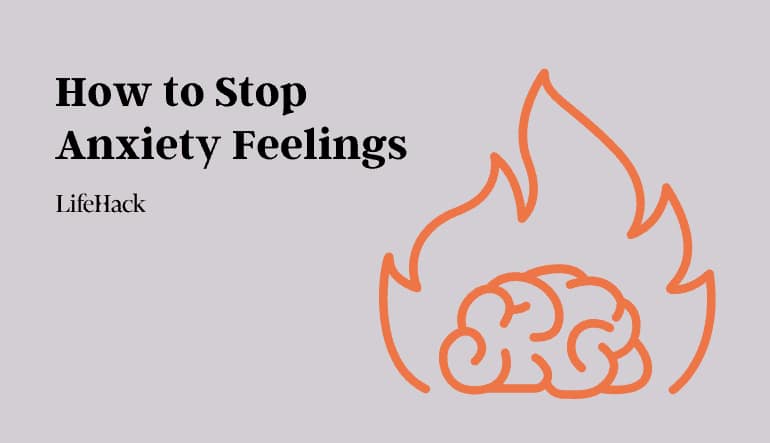 how to stop anxiety feelings