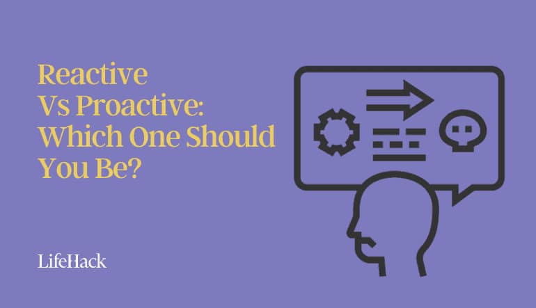reactive vs proactive