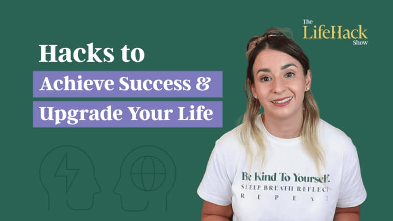hacks to achieve success