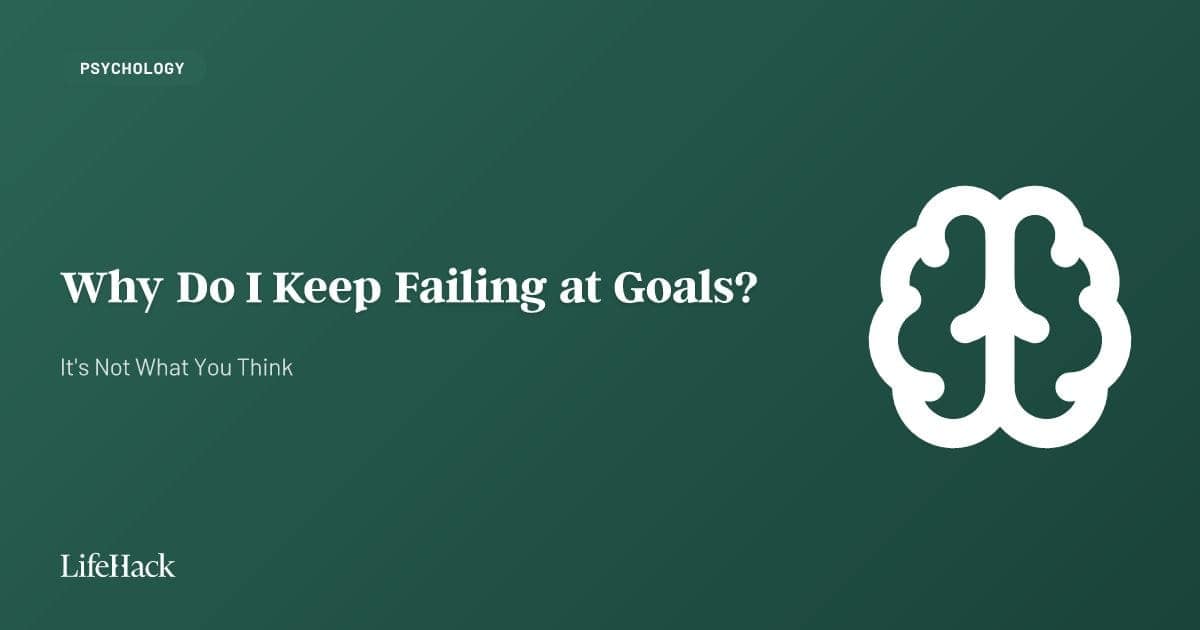 Why do I keep failing at goals - brain illustration representing goal failure psychology