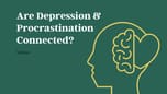 depression procrastination