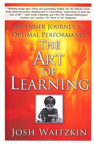 A Review of the Book &#8220;The Art of Learning&#8221;