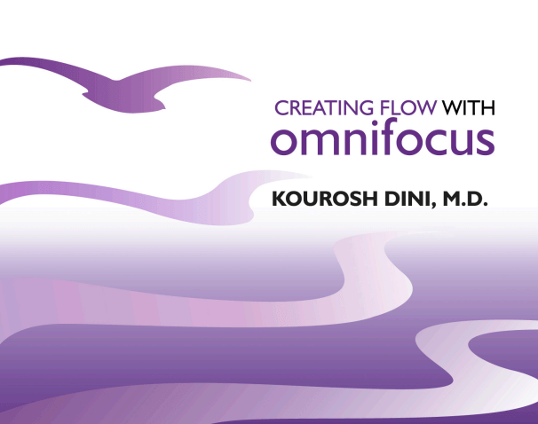 Personal Productivity Book Review: “Creating Flow With OmniFocus” by Kourosh Dini