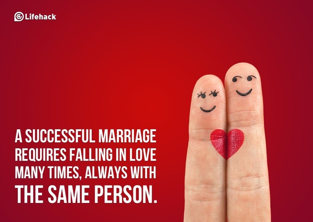 A successful marriage requires falling in love many times, always with the ...