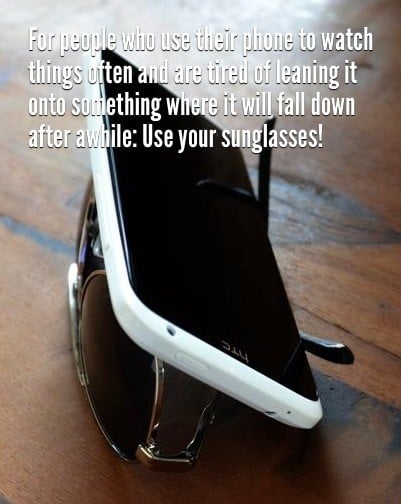87 lean your phone on your sunglassess