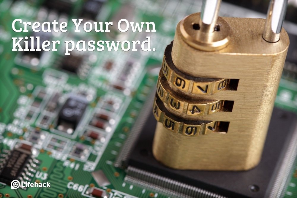 How to Make a Killer Password That Can’t be Hacked