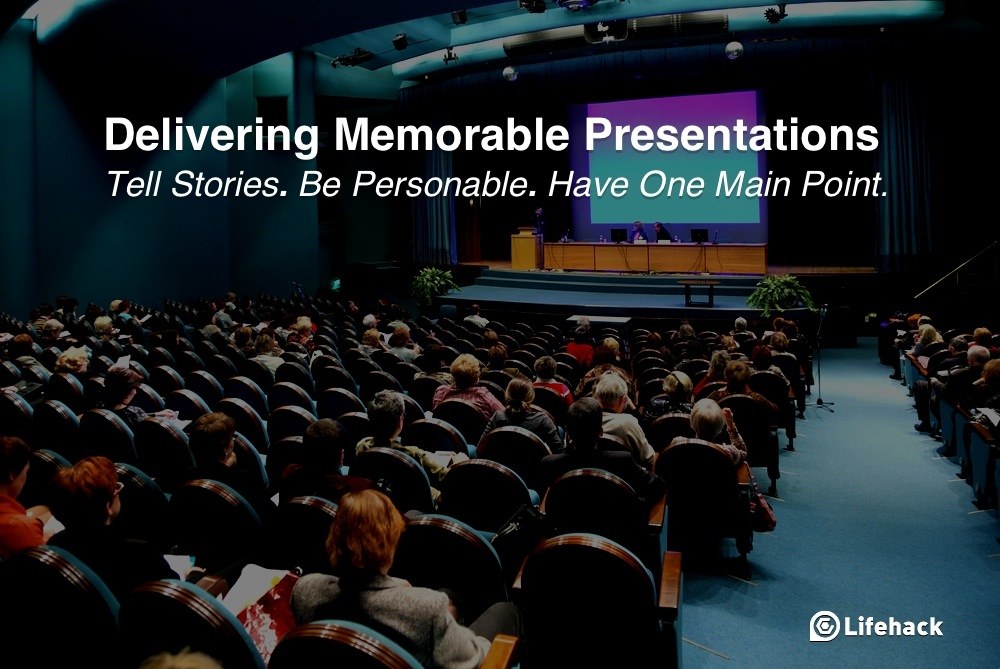 3 Sure-Fire Ways to Deliver Memorable Presentations