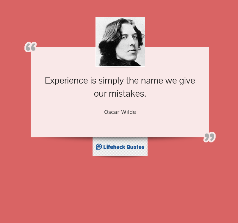 experience-is-simply-the-name-we-give