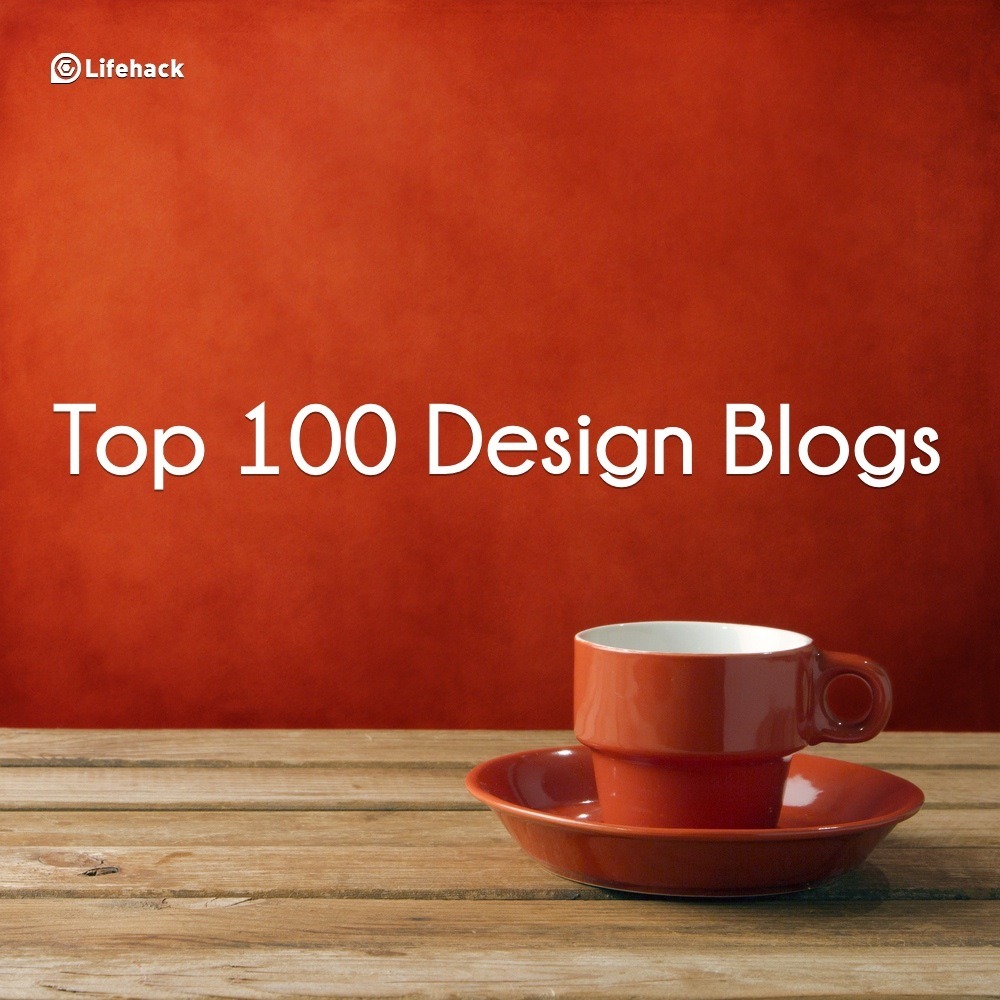 Top 100 Design Blogs to Follow