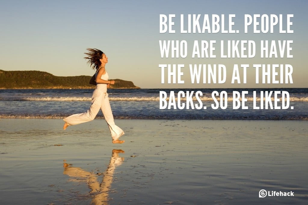 Be likable