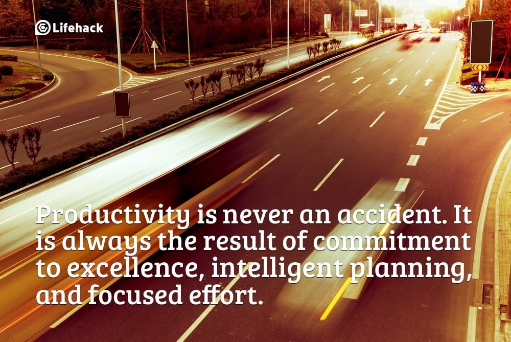productivity is never an accident