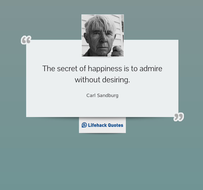 the-secret-of-happiness-is-to-admire