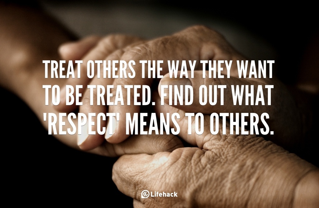 treat others the way they want