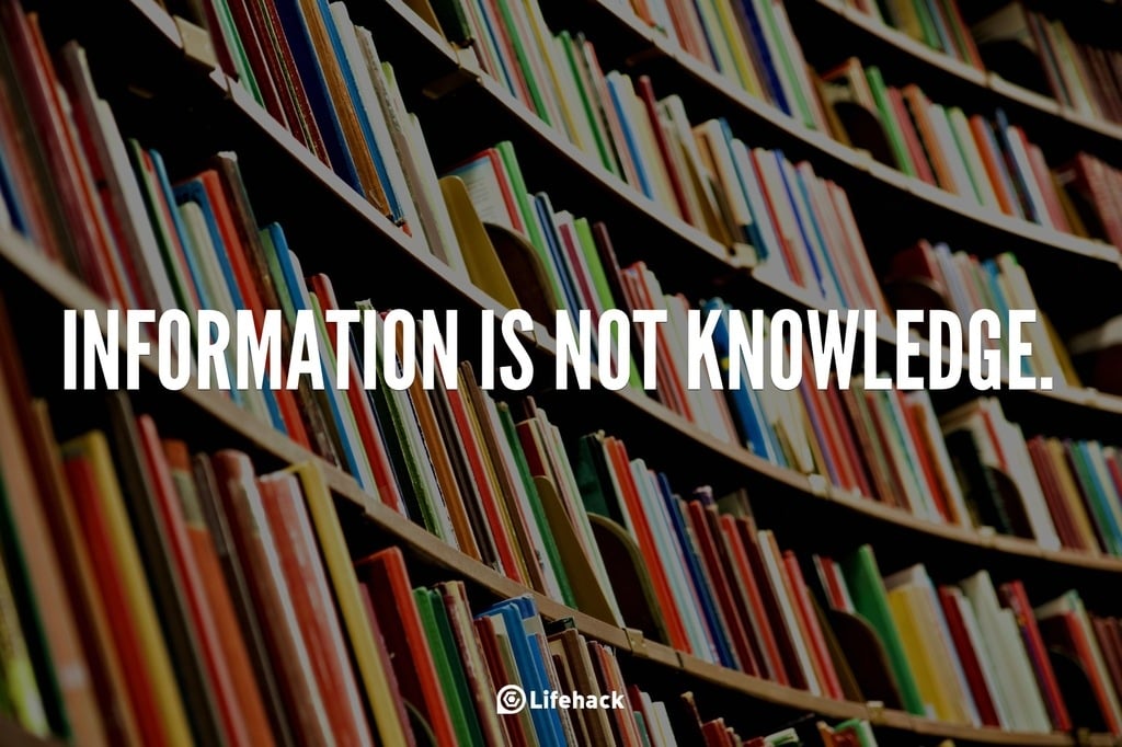 Information-is-not-knowledge.