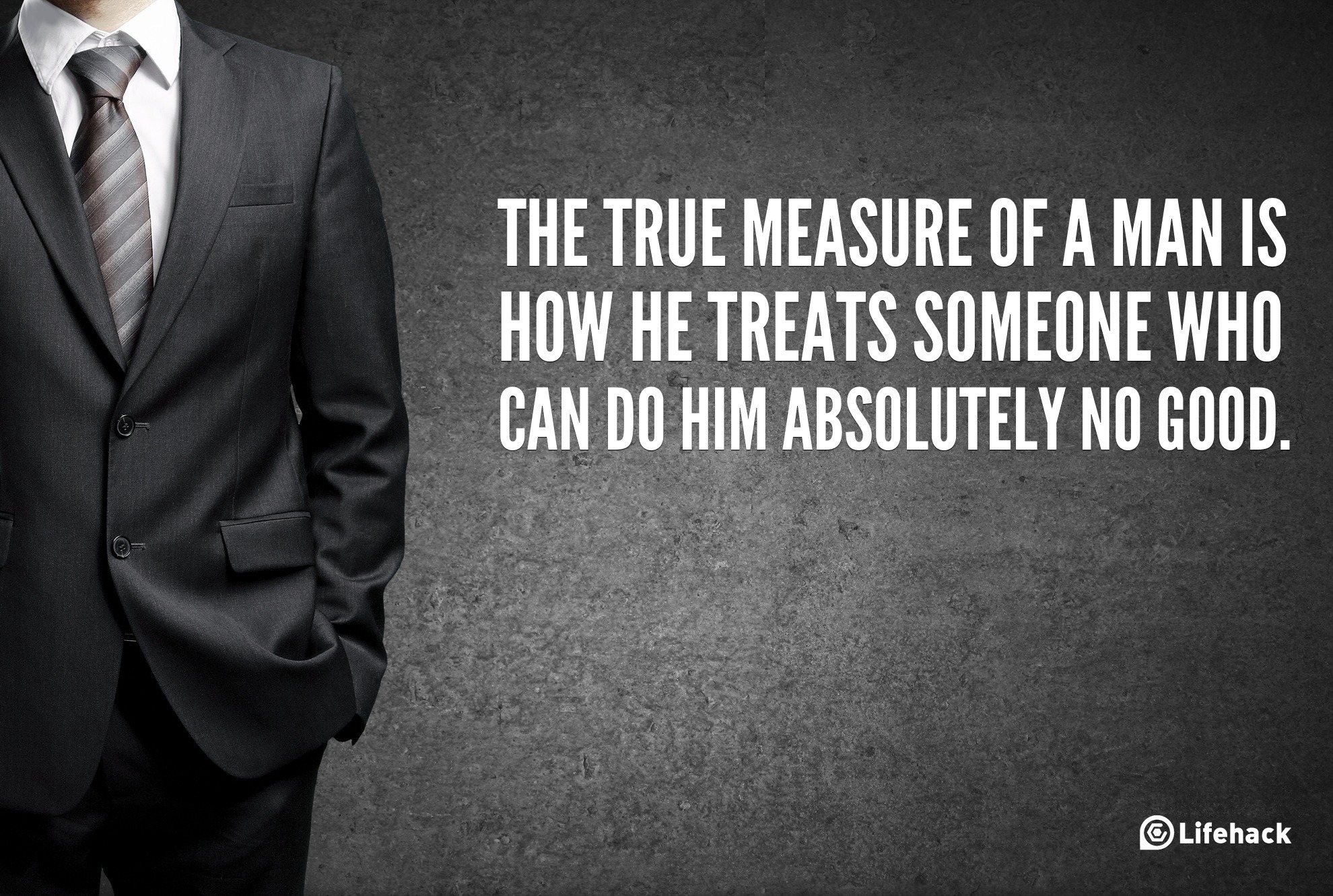 30sec Tip: The True Measure of a Man