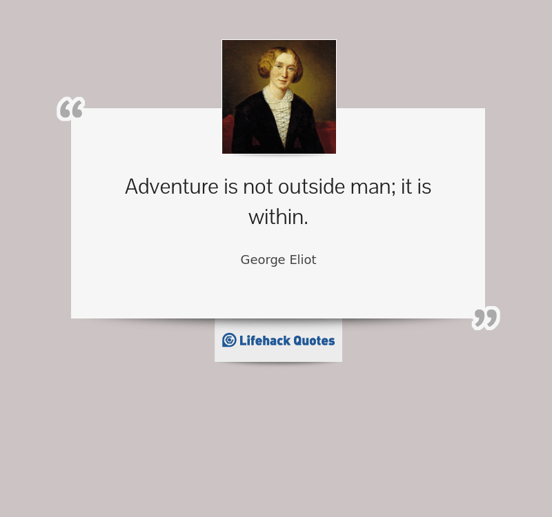 Daily Quote: Where’s Your Sense of Adventure?