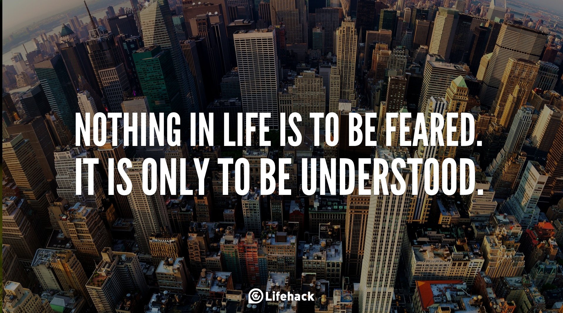 30sec Tip: Nothing in Life is to be Feared