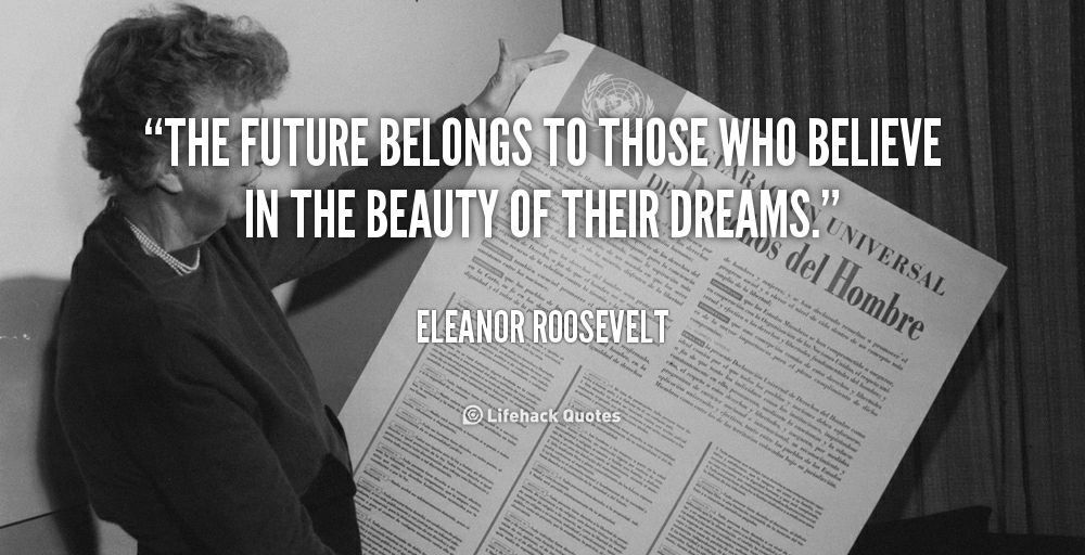 Daily Quote: The Future Belongs to…