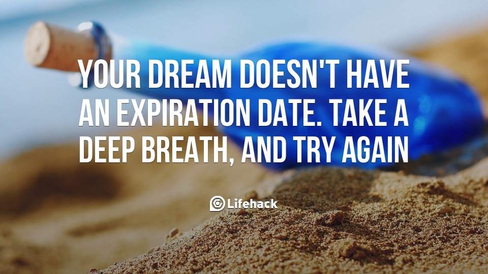 7 Reasons Not To Give Up on Your Dreams