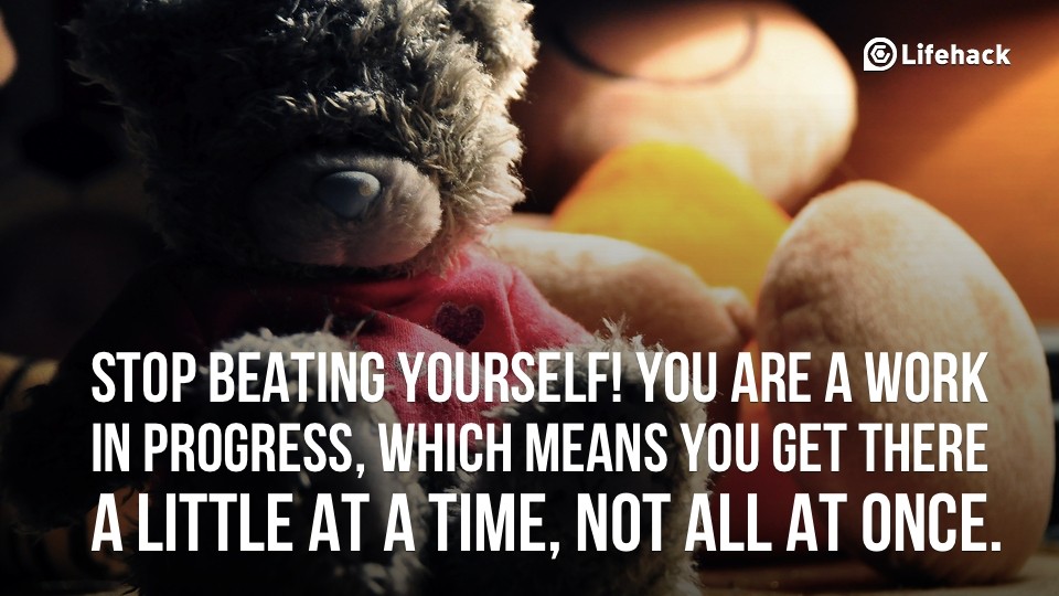 4 Reasons to Stop Beating Yourself Up