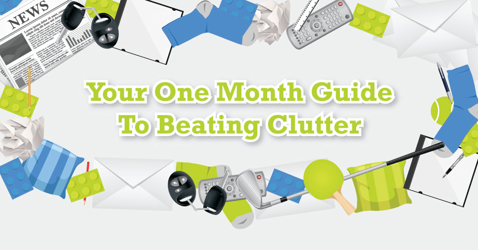 How To Conquer Clutter In A Month