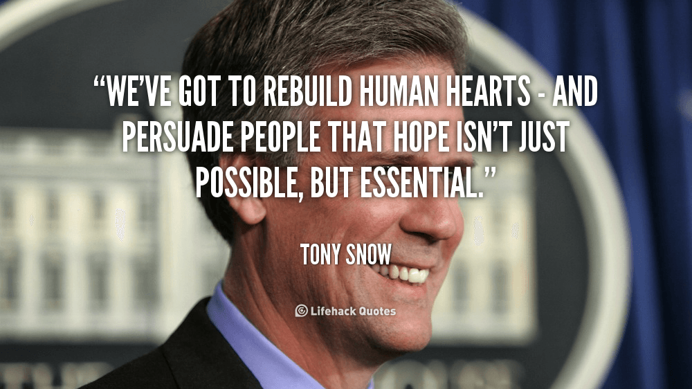 Daily Quote: We’ve Got to Rebuild Human Hearts