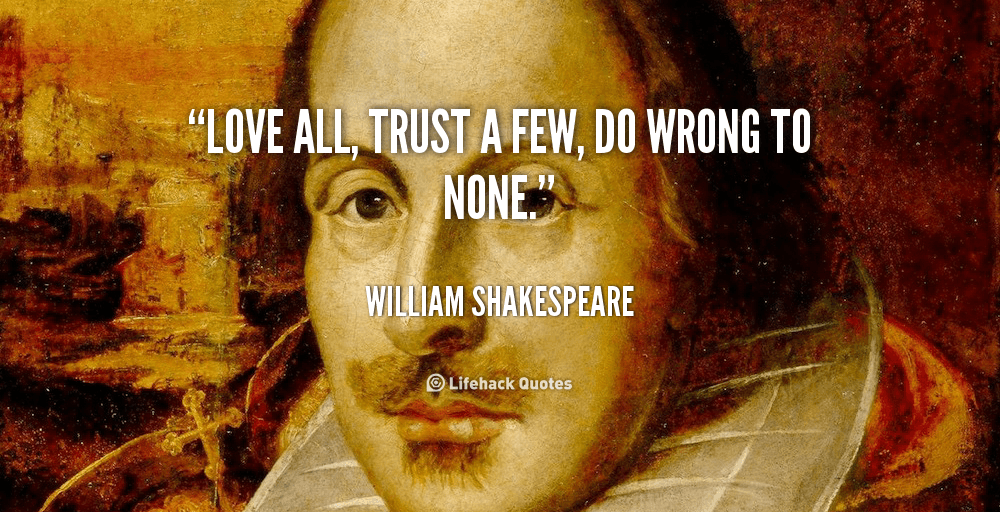 Daily Quote: Do Wrong to None
