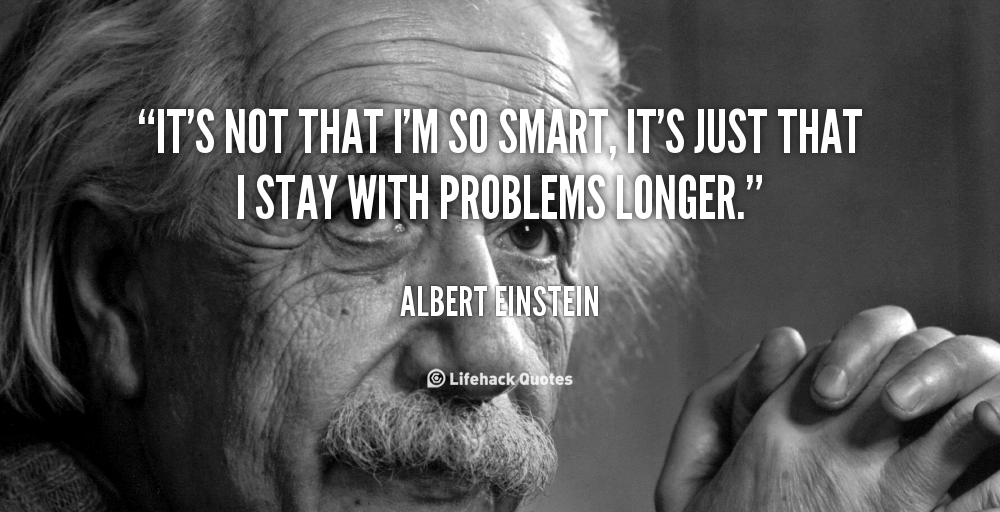 Stay With Problems Longer