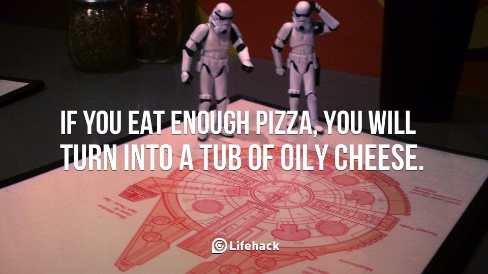 If You Eat Enough Pizza, You Will…