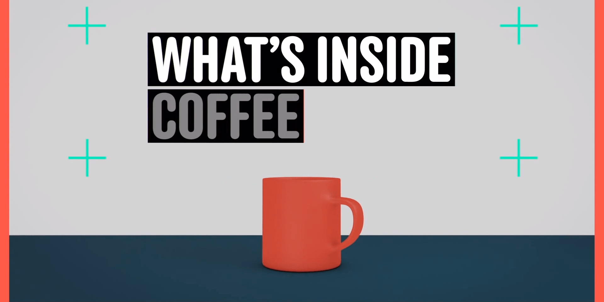 What’s Really Inside An Average Cup of Coffee?