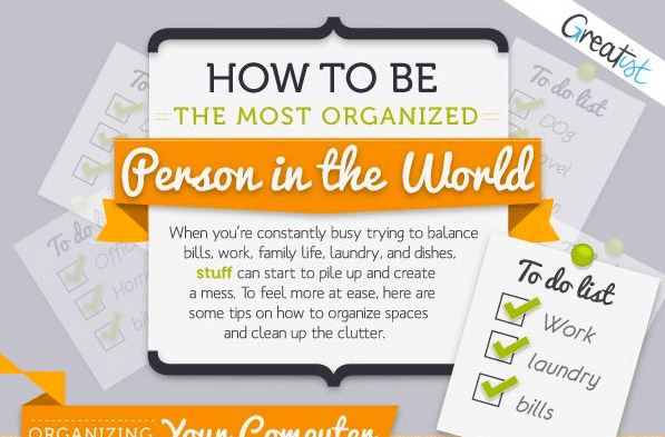 How to Be The Most Organized Person in The World