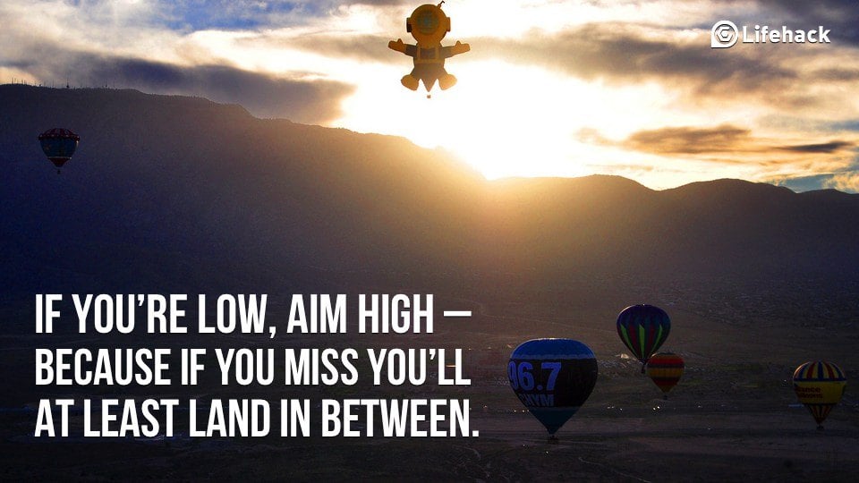 If You’re Low, Aim High