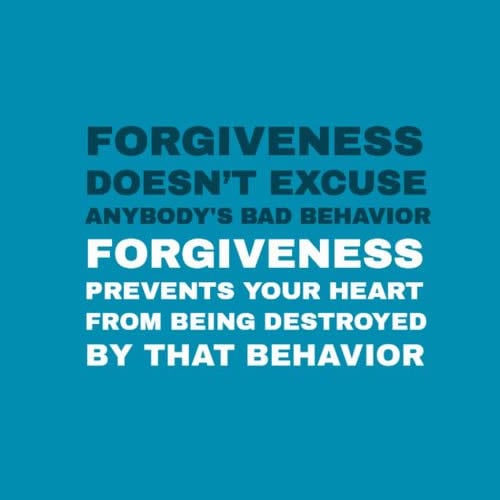 Forgiveness Doesn’t Excuse Anybody’s Bad Behavior