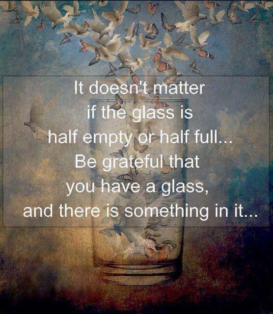 It Doesn’t Matter If The Glass Is Half Empty Or Half Full