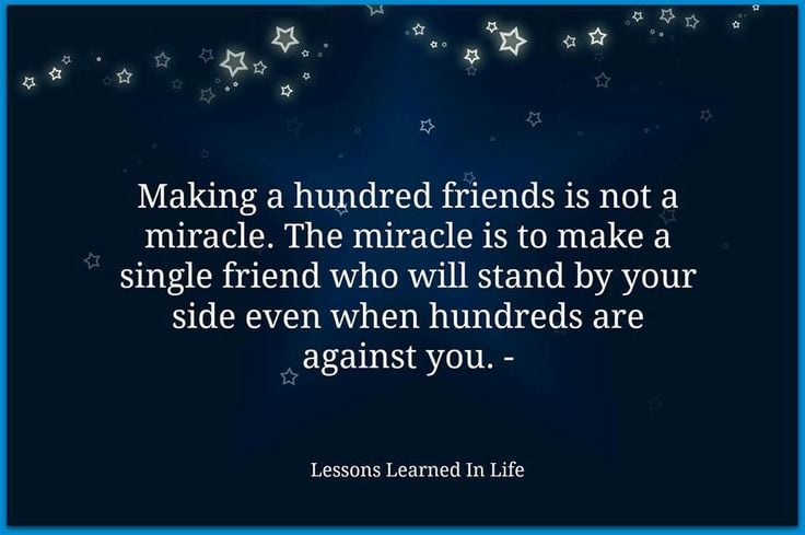 Making A Hundred Friends Is Not A Miracle