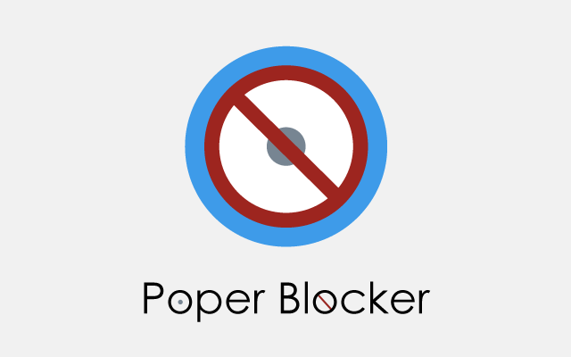Poper Blocker: You Will Never Have To Deal With Annoying Popups Again